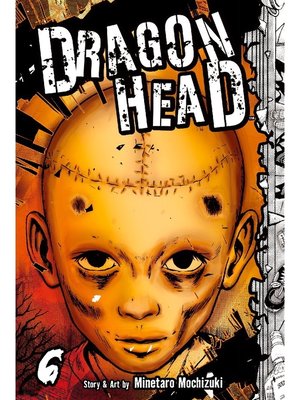 cover image of Dragon Head, Volume 6